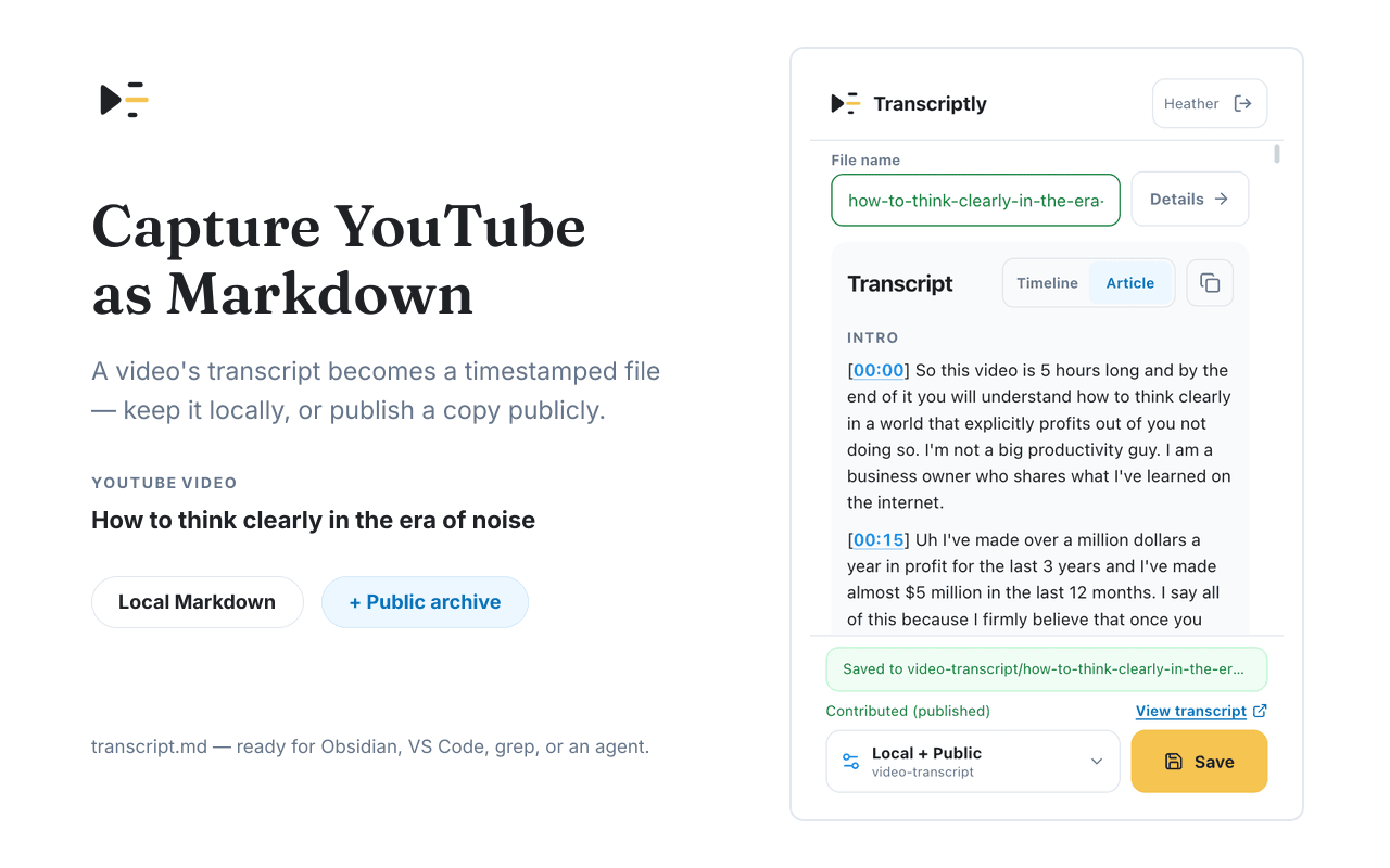 Transcriptly's real Markdown capture interface